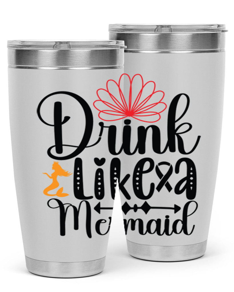 Drink Like a Mermaid 151#- mermaid- Tumbler