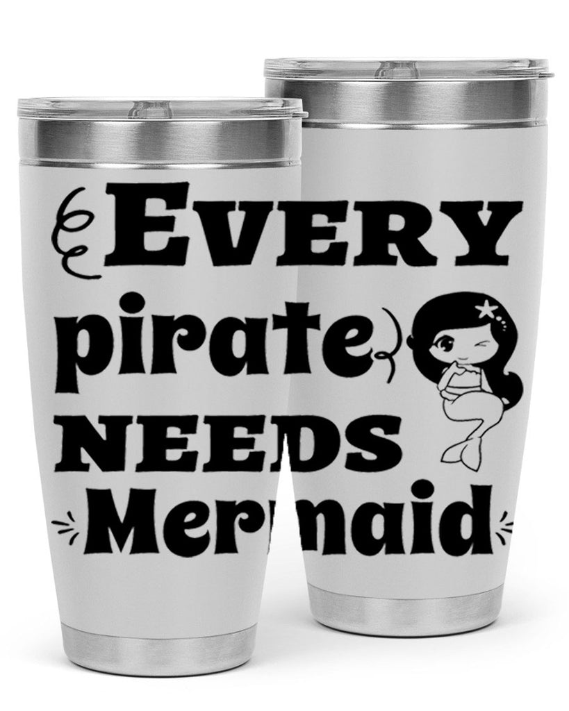 Every pirate needs Mermaid 163#- mermaid- Tumbler