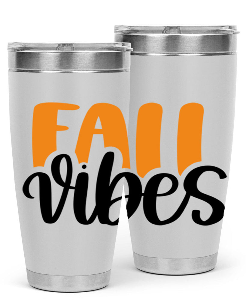Fall Vibes 487#- fall- Tumbler
