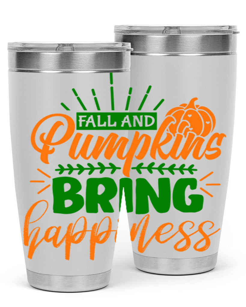 Fall and Pumpkins Bring Happiness 85#- fall- Tumbler