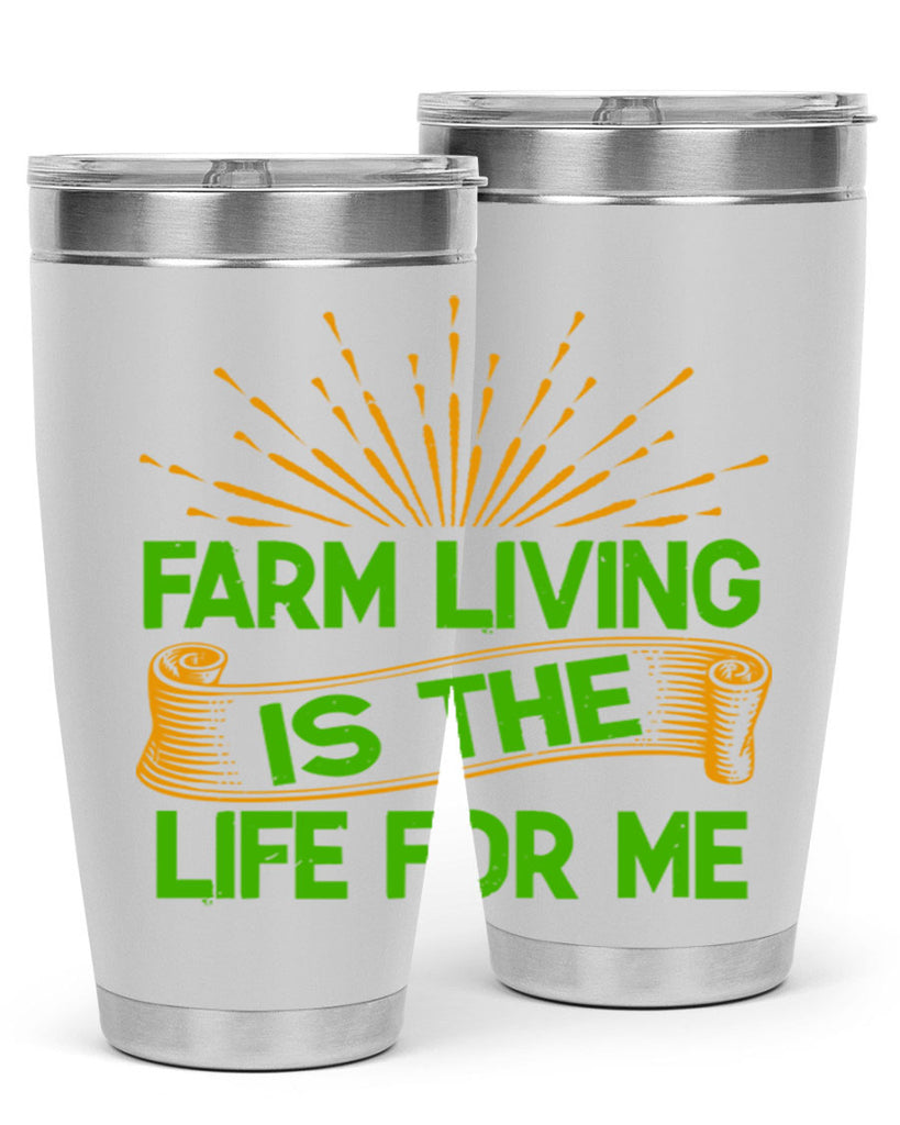 Farm living is the life for me 1#- farming and gardening- Tumbler