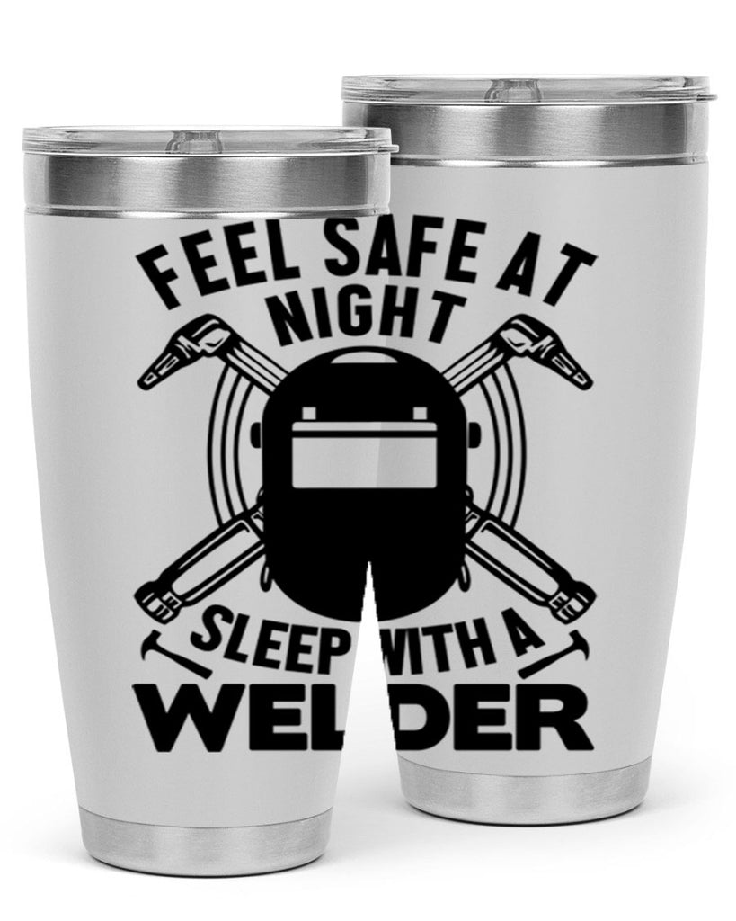 Feel safe at night Style 9#- welder- tumbler