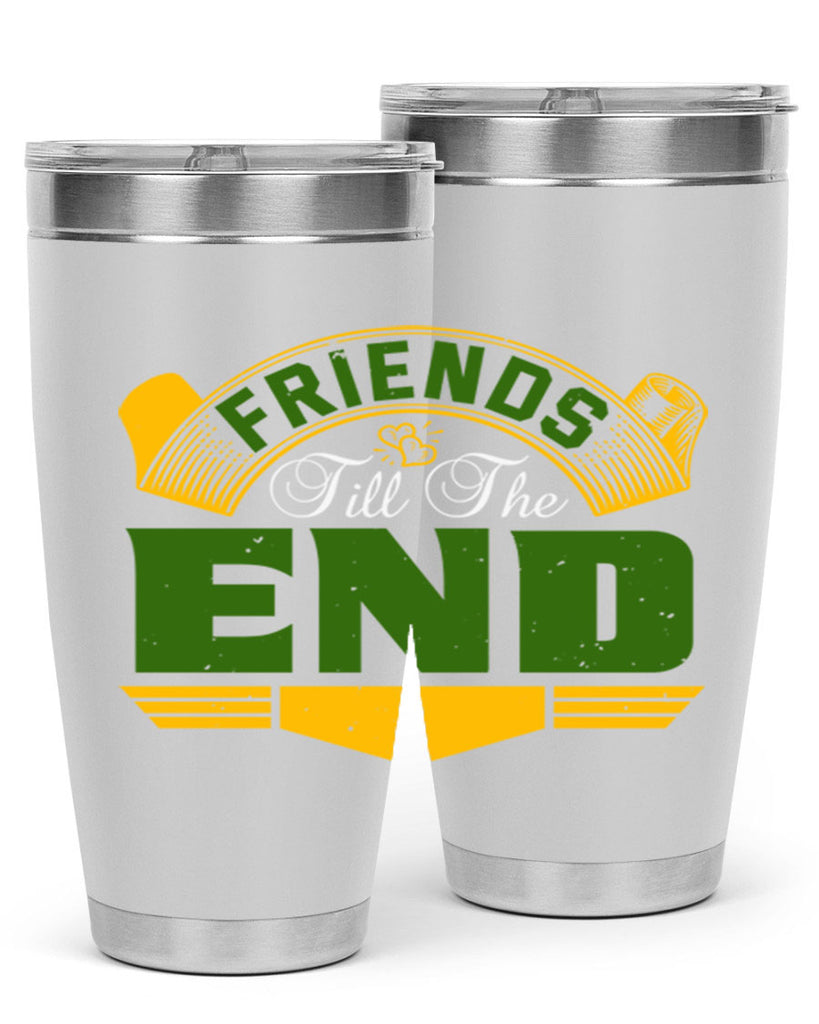 Friends ‘till the end Style 108#- Best Friend- Tumbler