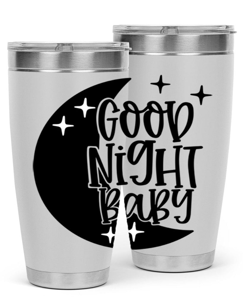 Good Night Baby Style 96#- baby- tumbler