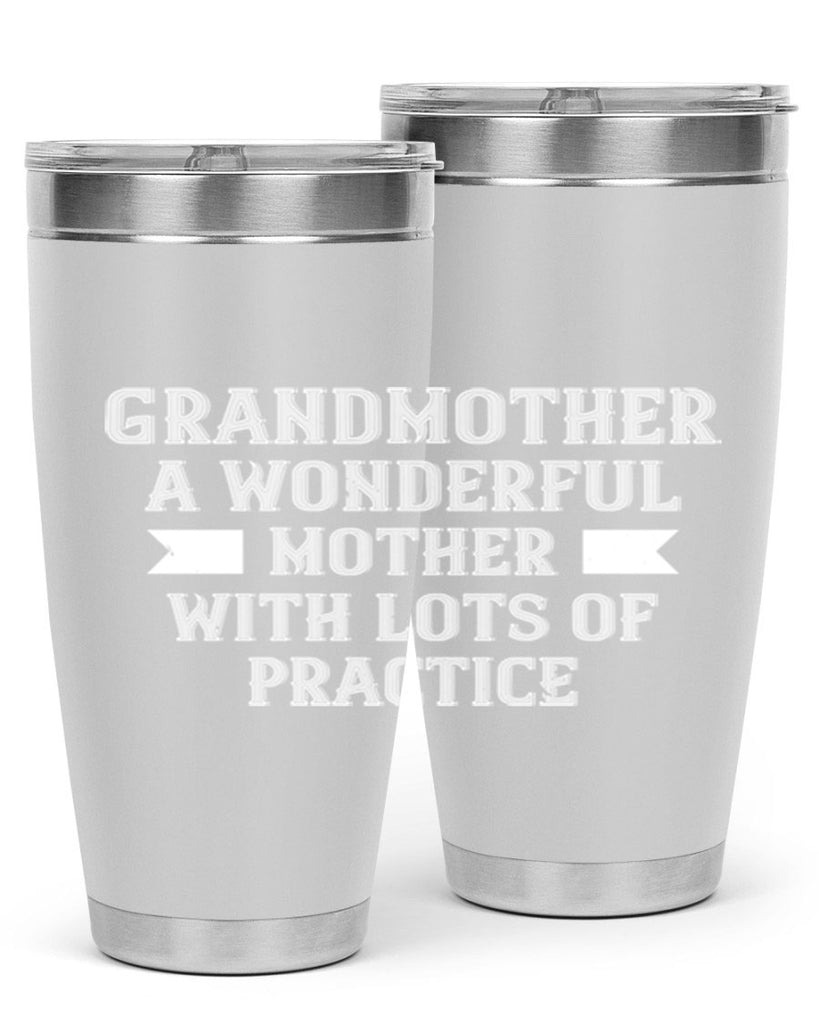 Grandmother a wonderful mother with lots of 82#- grandma - nana- Tumbler