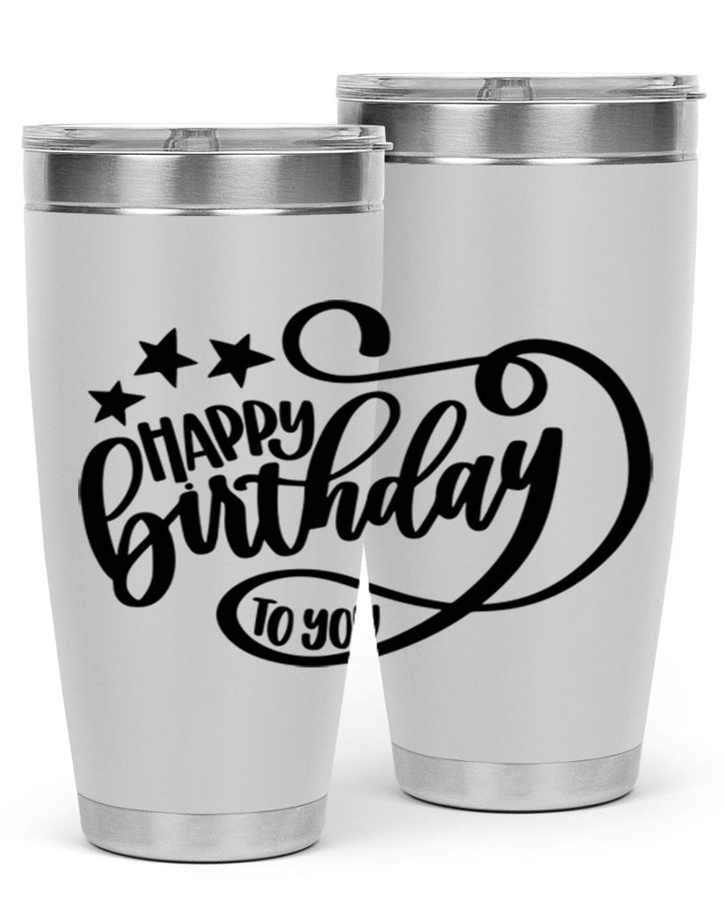 Happy Birthday To You Style 2#- birthday- tumbler