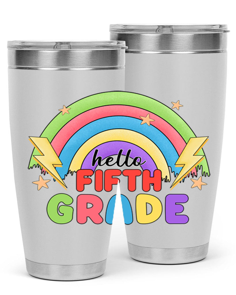 Hello 5th Grade Rainbow 14#- 5th grade- Tumbler