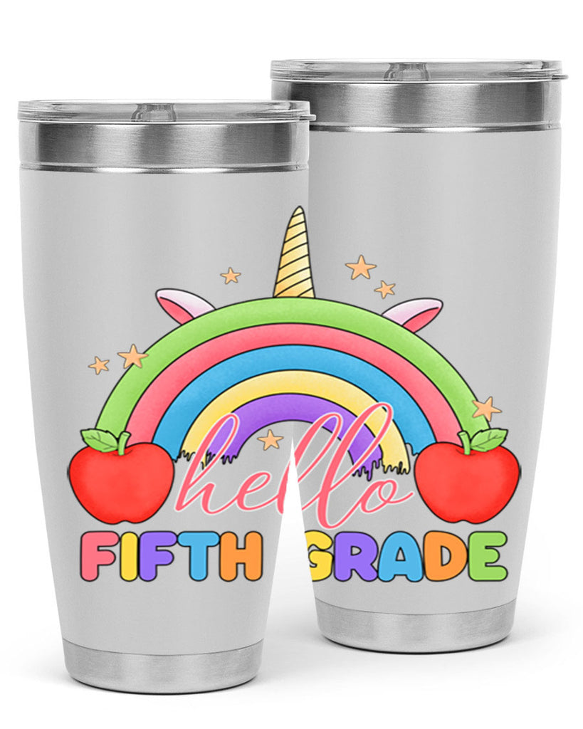 Hello 5th Grade Unicorn Rainbow 15#- 5th grade- Tumbler