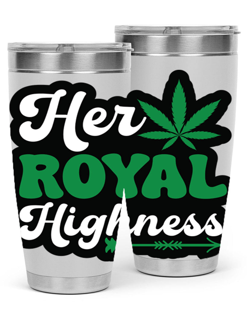 Her royal highness 107#- marijuana- Tumbler