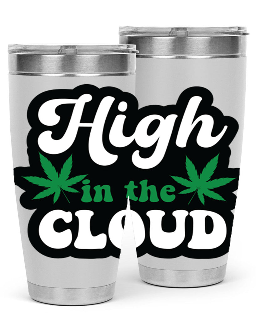 High in the cloud 113#- marijuana- Tumbler