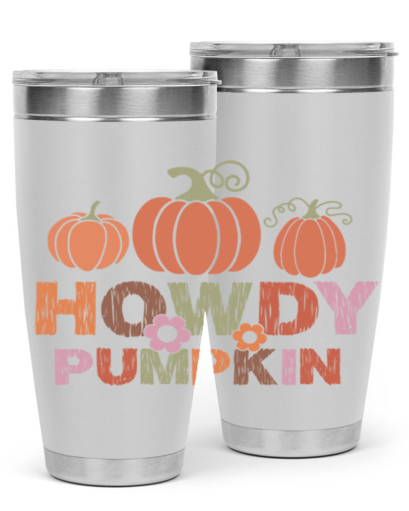 Howdy Pumpkin 321#- fall- Tumbler