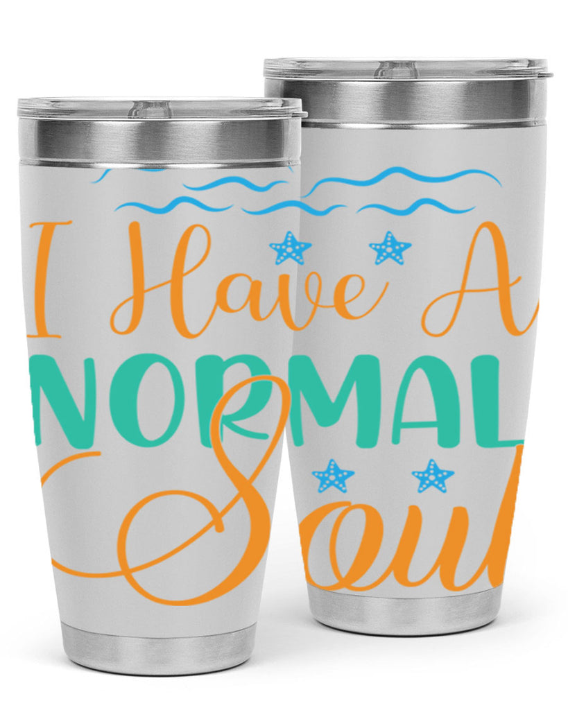 I Have a Normal Soul 229#- mermaid- Tumbler