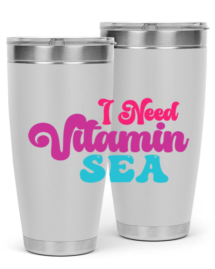I Need Vitamin Sea 217#- mermaid- Tumbler