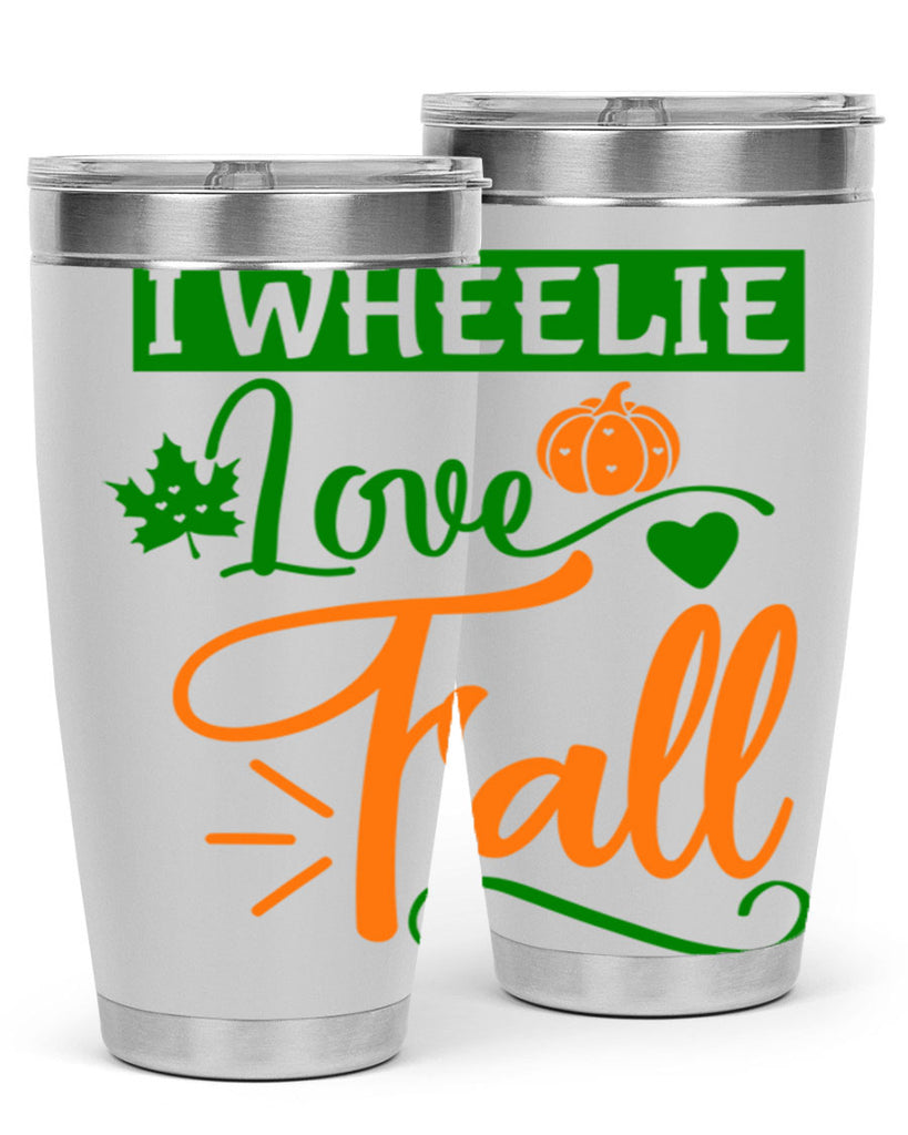 I Wheelie Love Fall 341#- fall- Tumbler