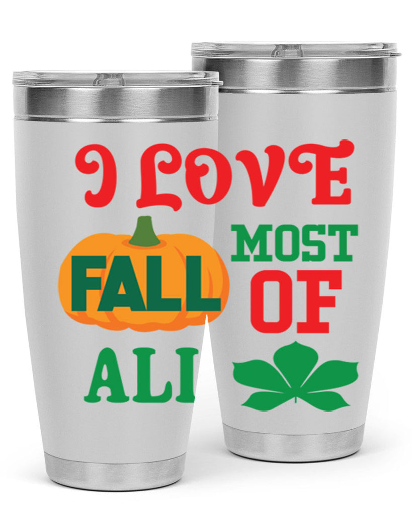 ILOVEFALLMOSTof 346#- fall- Tumbler