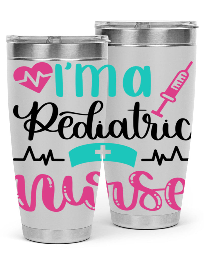 Im A Pediatric Nurse Style Style 155#- nurse- tumbler