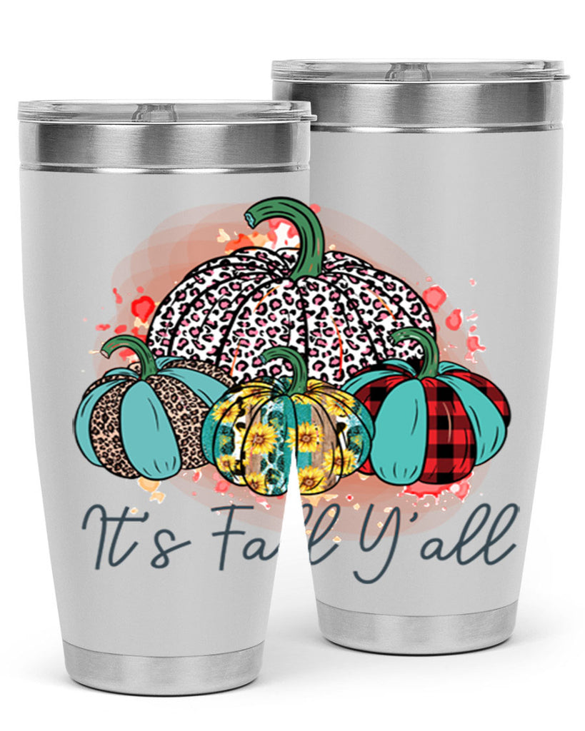 Its Fall Yall 377#- fall- Tumbler