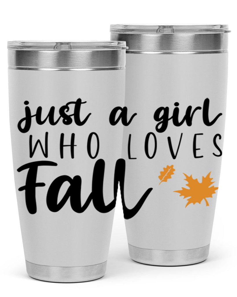 Just A Girl Who Loves Fall 380#- fall- Tumbler