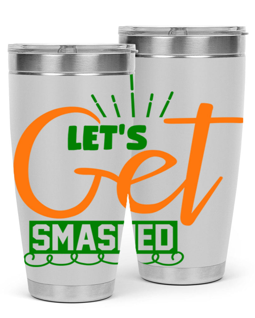 Let s Get Smashed 398#- fall- Tumbler