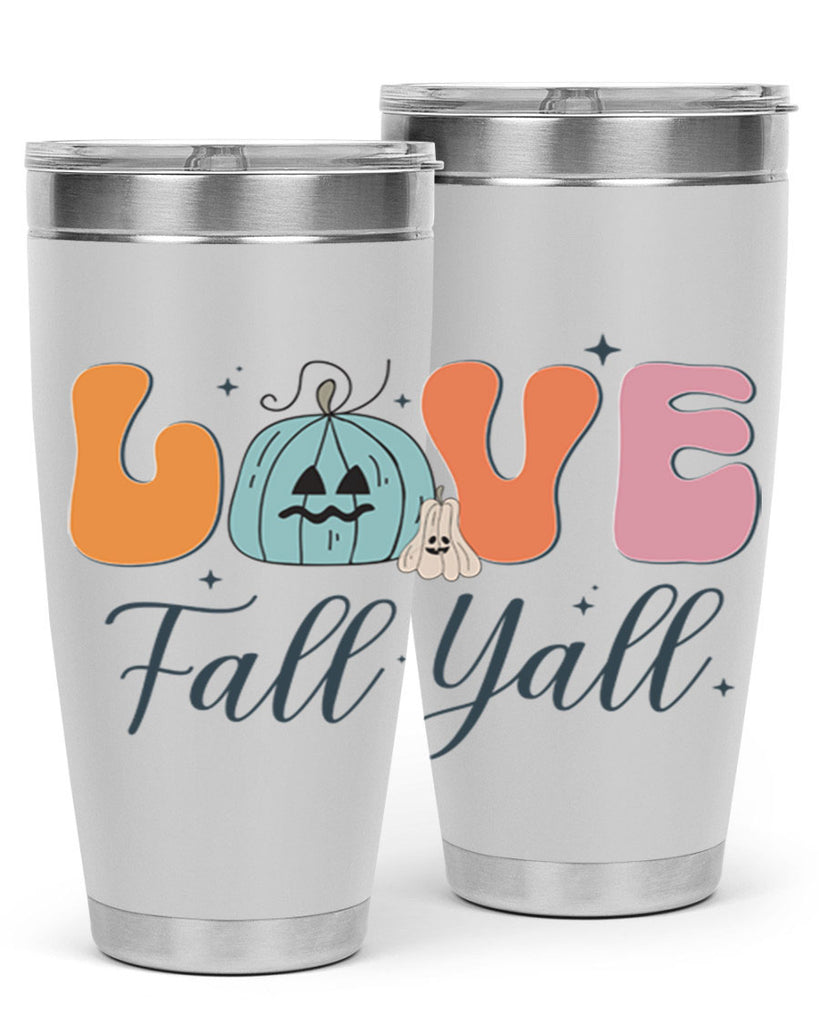 Love Fall Yall 413#- fall- Tumbler