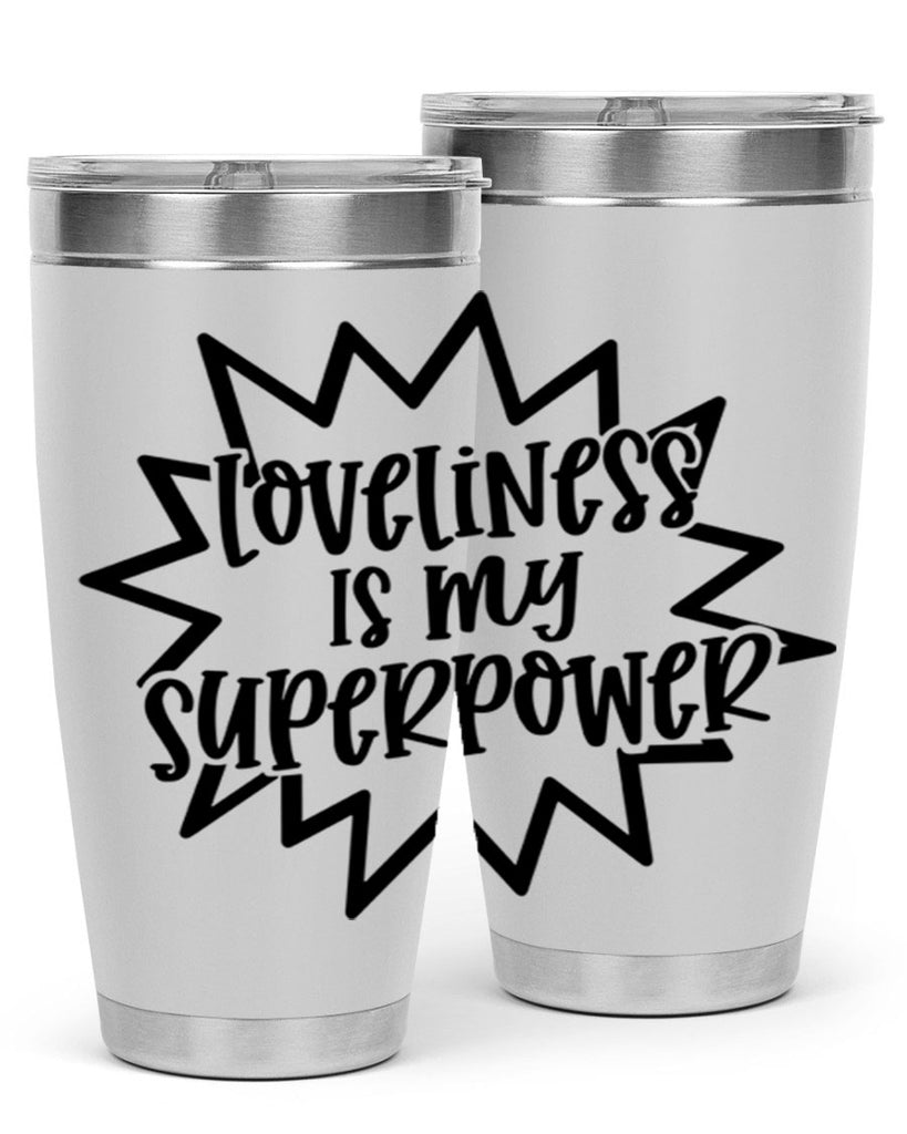 Loveliness Is My Superpower Style 53#- baby- tumbler