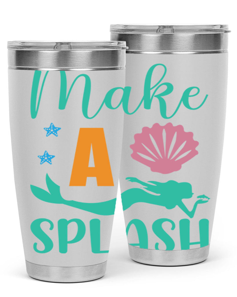 Make a Splash Design 314#- mermaid- Tumbler