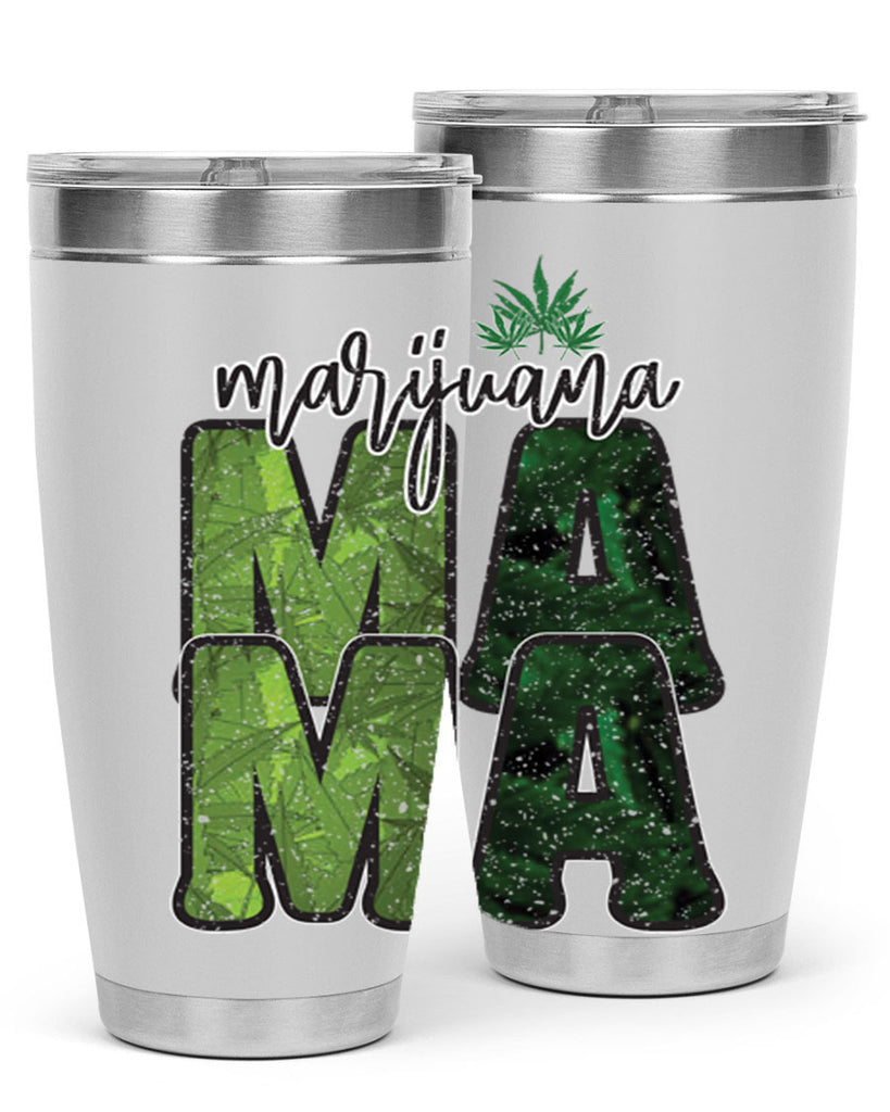 Marijuana Mama Sublimation 205#- marijuana- Tumbler