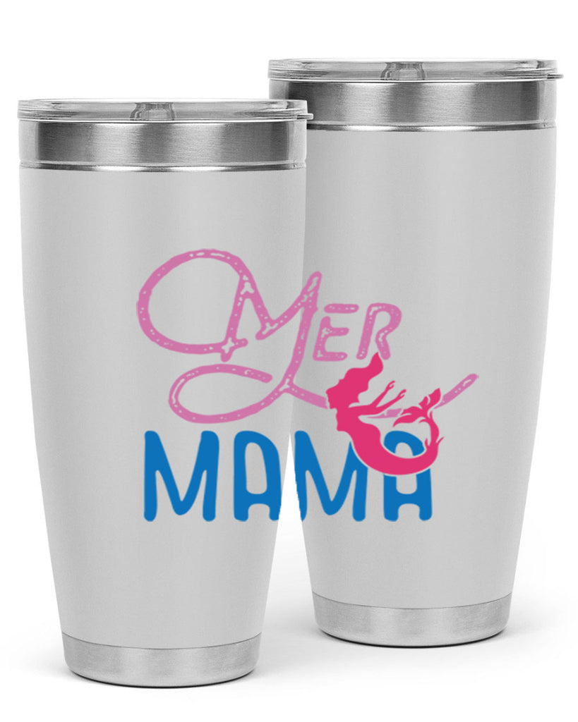 Mer Mama 333#- mermaid- Tumbler