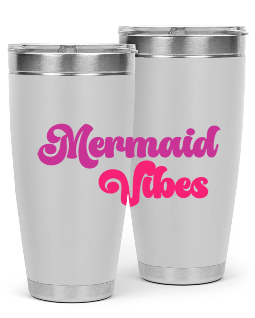 Mermaid Vibes 388#- mermaid- Tumbler