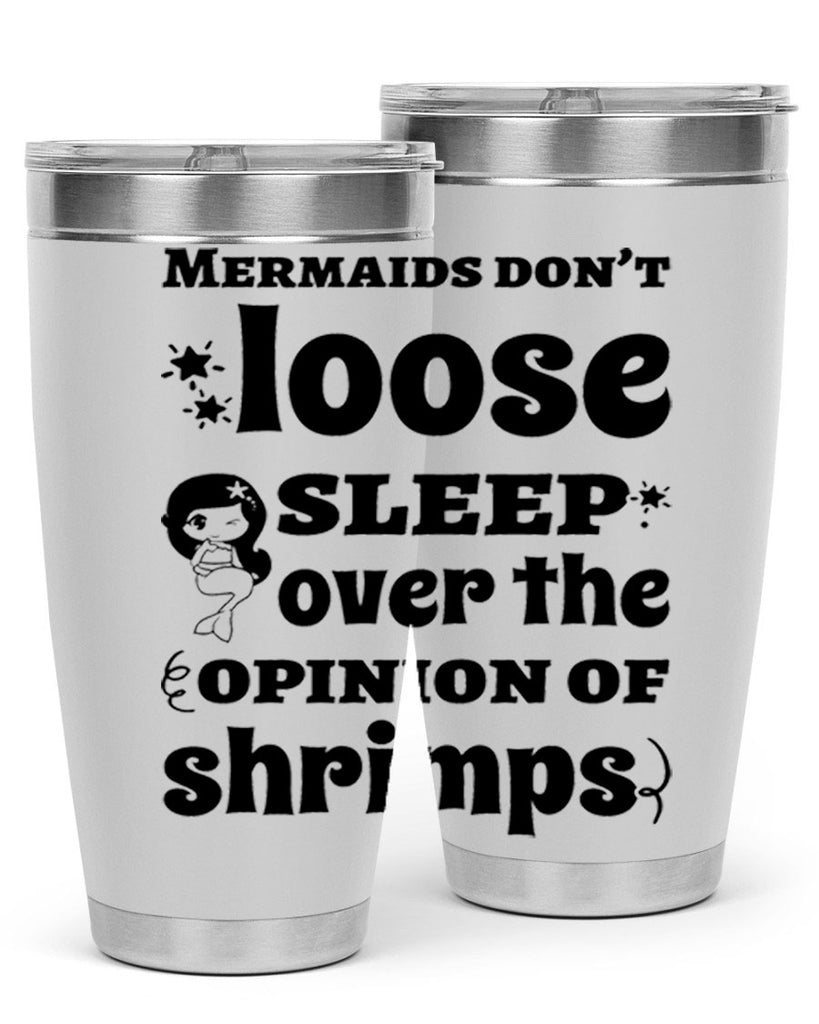 Mermaids dont loose sleep over 487#- mermaid- Tumbler