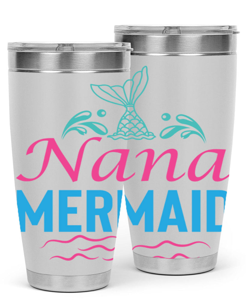 Nana Mermaid Design 518#- mermaid- Tumbler