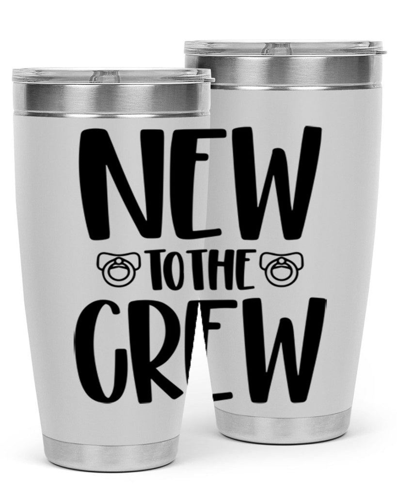 New To The Crew Style 39#- baby- tumbler