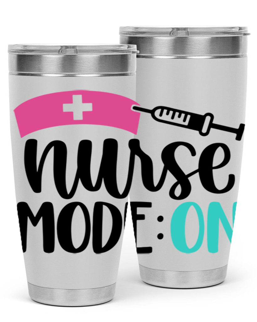 Nurse Mode ON Style Style 102#- nurse- tumbler