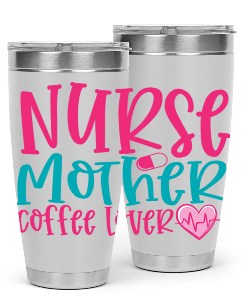 Nurse Mother Coffee Lover Style Style 99#- nurse- tumbler