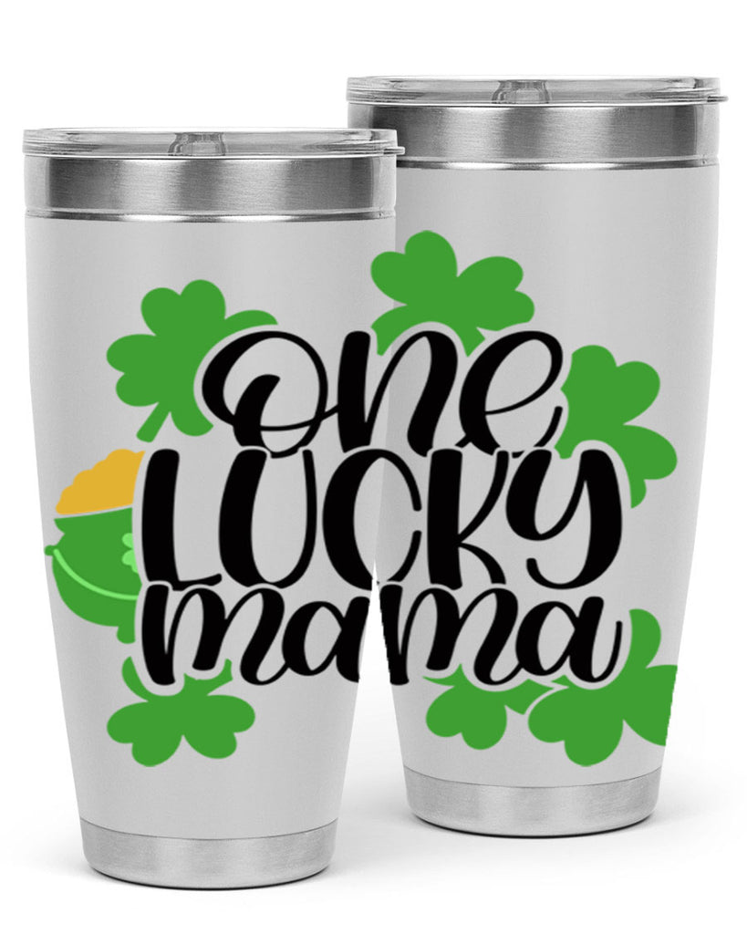 One Lucky Mama Style 42#- St Patricks Day- Tumbler