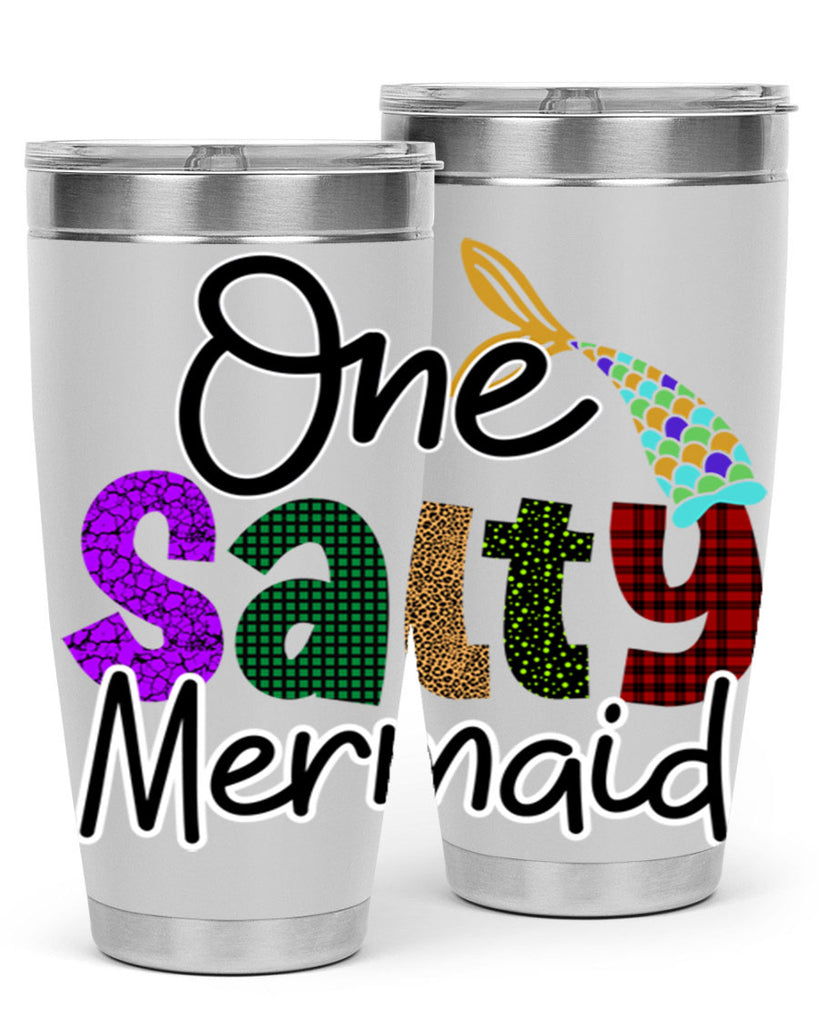 One Salty Mermaid 526#- mermaid- Tumbler