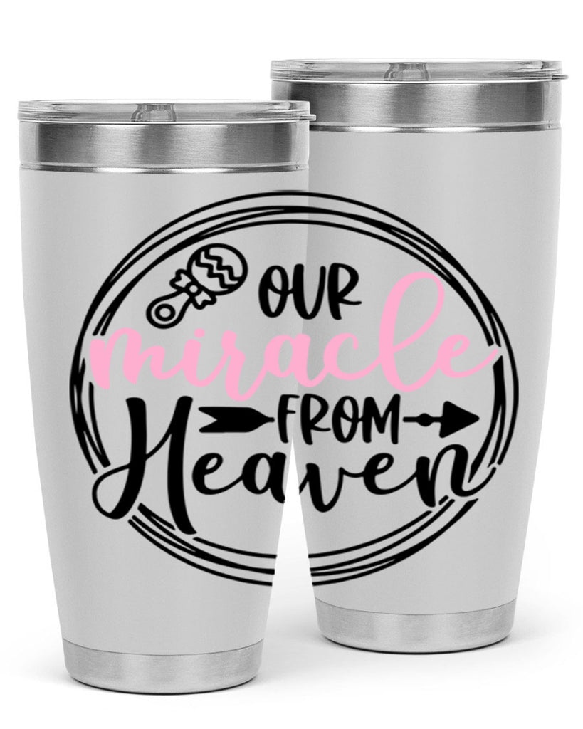 Our Miracle From Heaven Style 33#- baby- tumbler