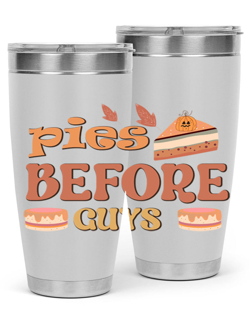 Pies Before Guys 469#- fall- Tumbler