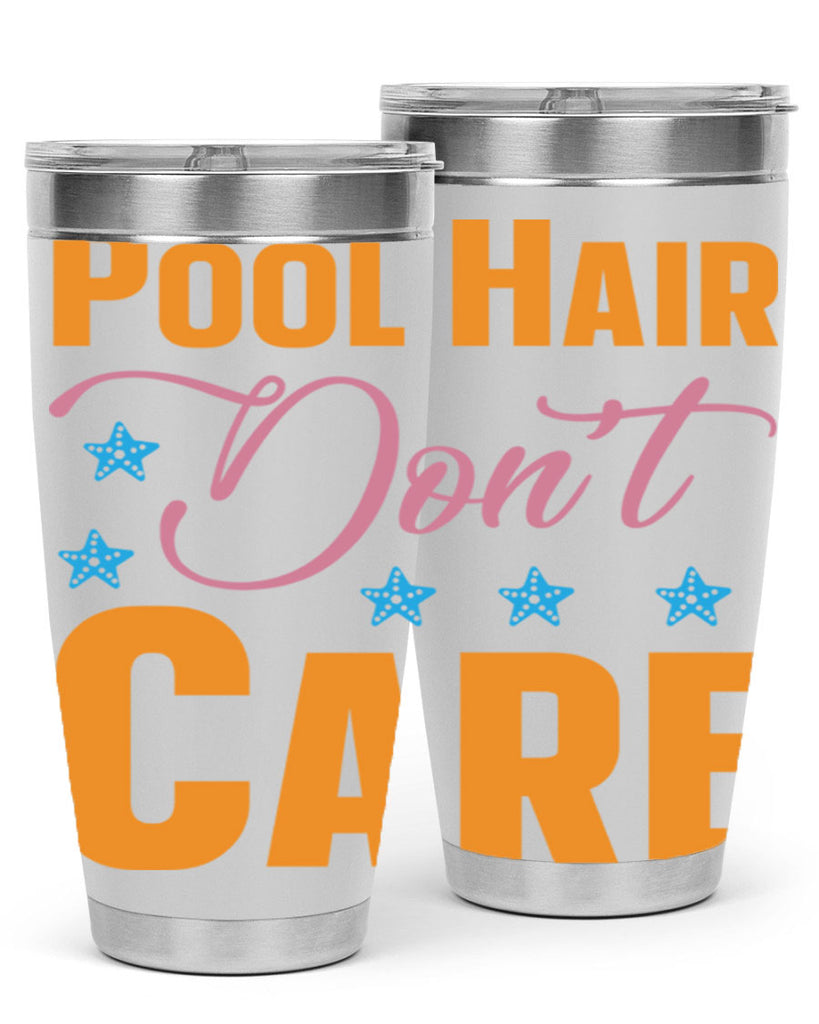 Pool Hair Dont Care 543#- mermaid- Tumbler