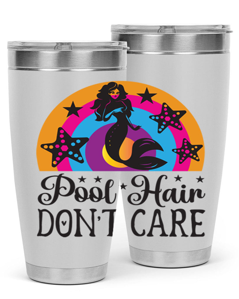 Pool hair dont care 542#- mermaid- Tumbler