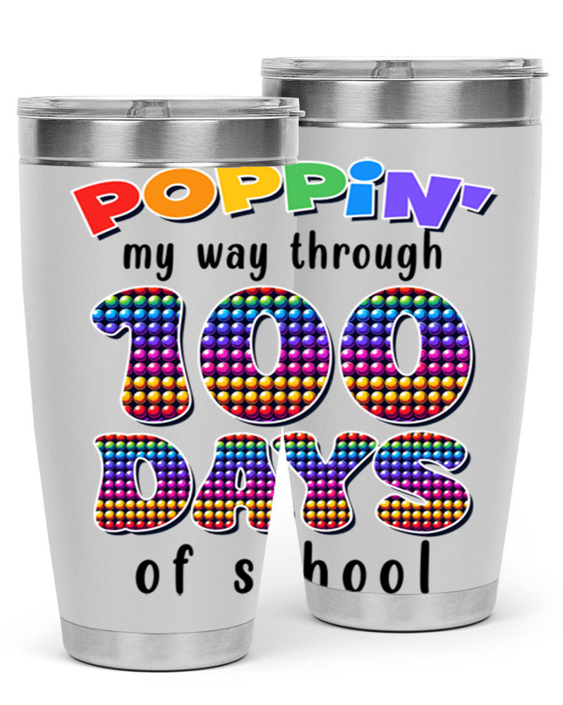 Poppin My Way Through 100 53#- 100 days of school- Tumbler