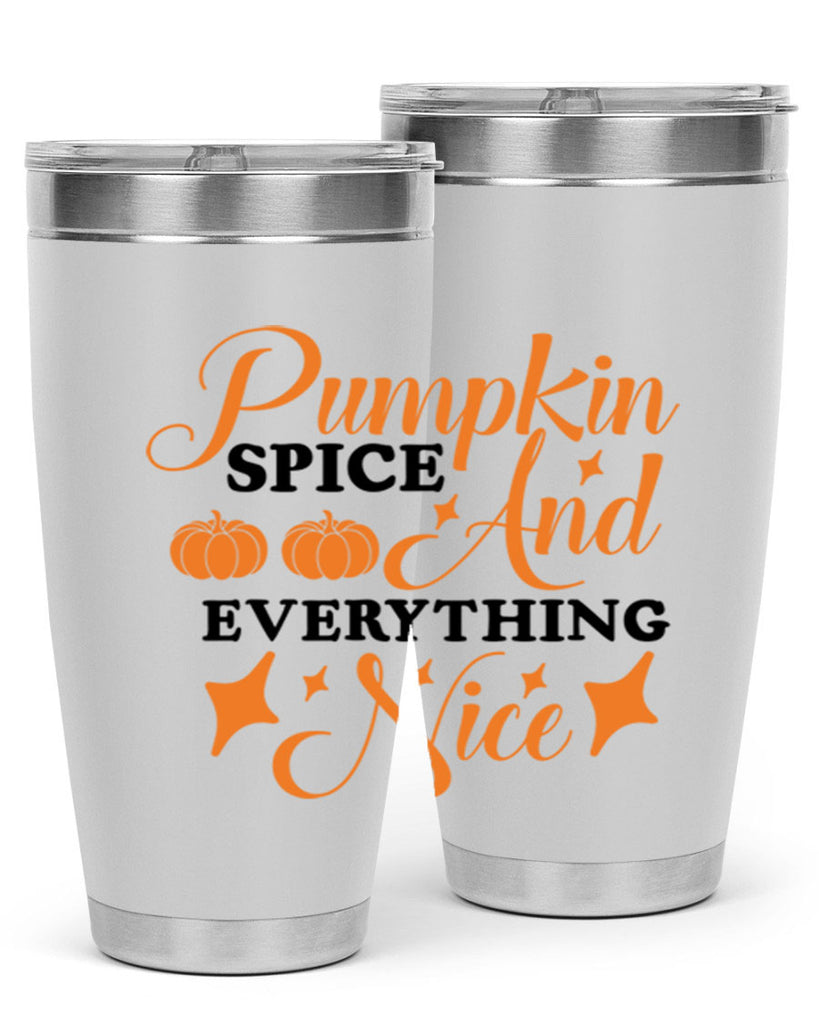 Pumpkin Spice And Everything Nice 541#- fall- Tumbler