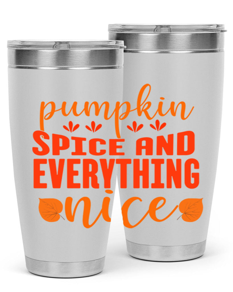 Pumpkin Spice And Everything Nice Design 535#- fall- Tumbler