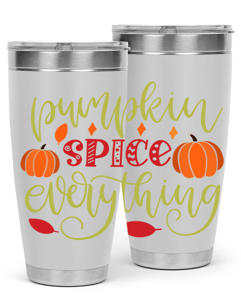Pumpkin Spice Everything 545#- fall- Tumbler