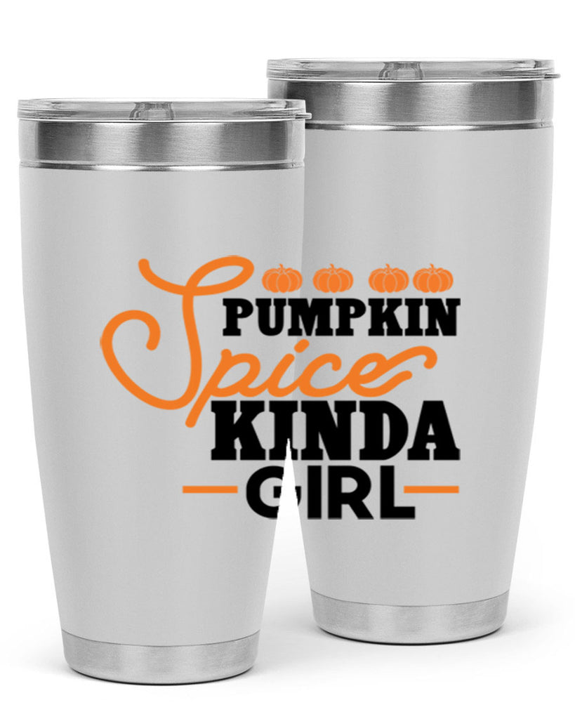 Pumpkin Spice Kinda Girl 552#- fall- Tumbler