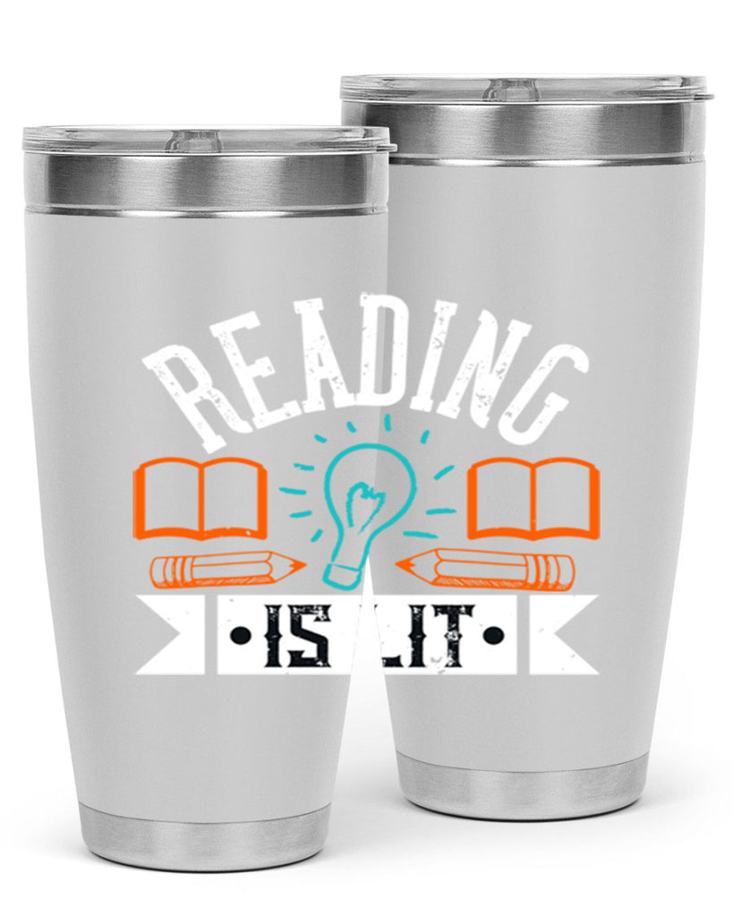 Reading is lit Style 24#- teacher- tumbler