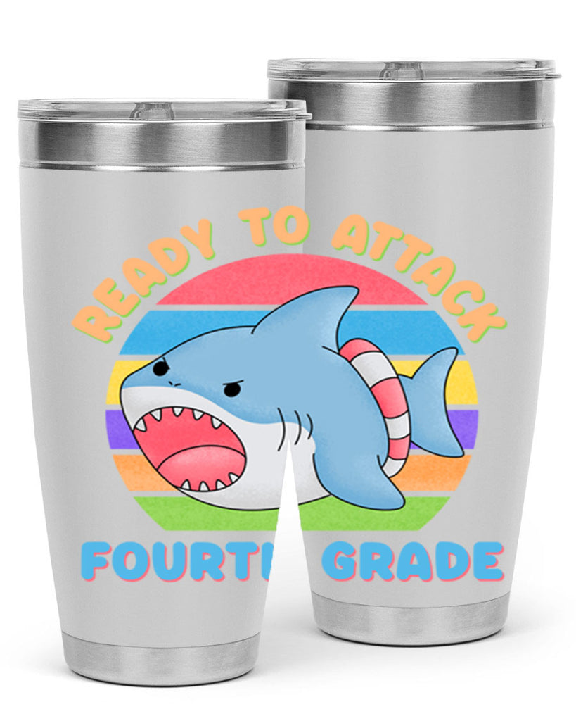 Ready to Attack 4th Grade 20#- 4th  grade- Tumbler