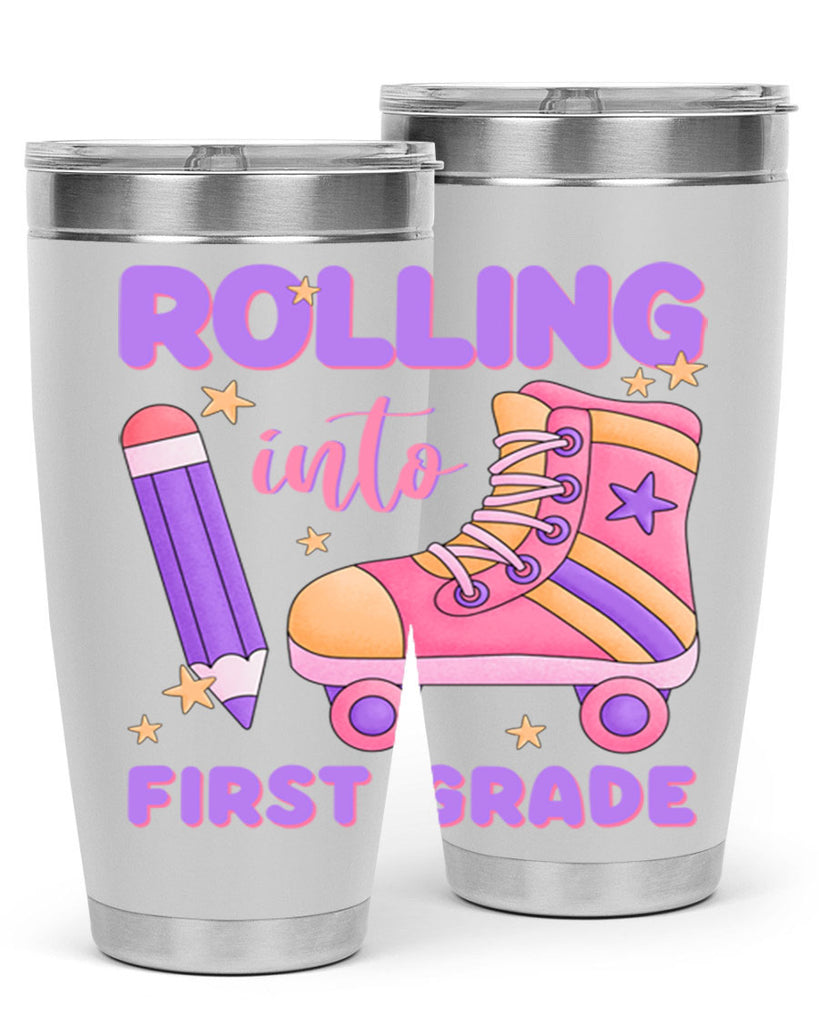 Rolling into 1st Grade 1#- 1st grade- Tumbler