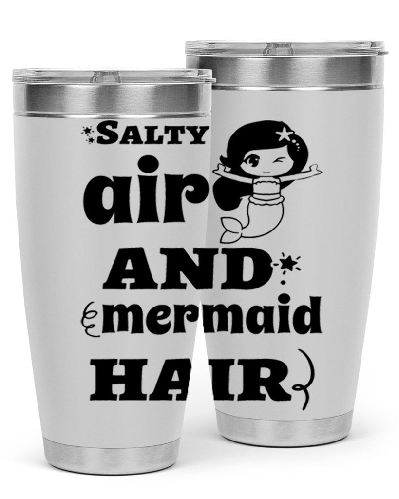 Salty air and mermaid hair 567#- mermaid- Tumbler