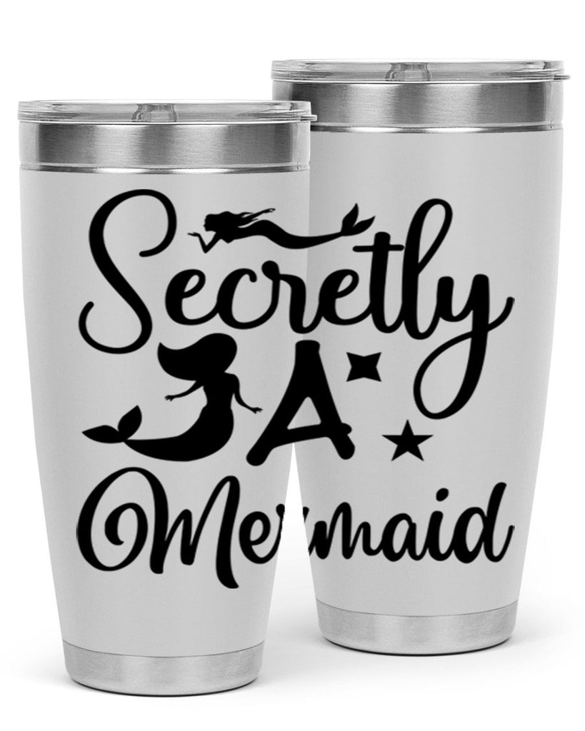Secretly a mermaid 580#- mermaid- Tumbler